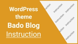 Management and configuration instructions for the Bado Blog theme