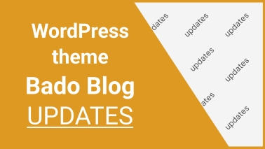 Bado Blog Theme Update List