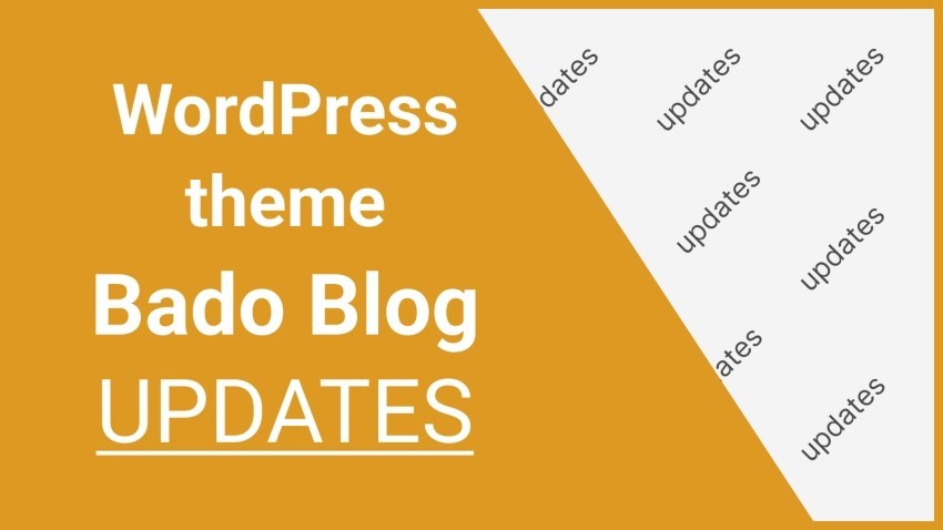 Bado Blog Theme Update List