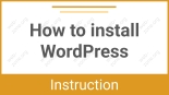How to Install WordPress – Step-by-Step Guide