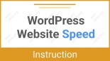 WordPress Website Speed – The Comprehensive Guide