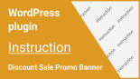 Management and configuration instructions for the Discount Sale Promo Banner plugin